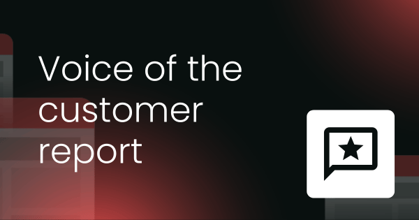 Voice of the customer   reporting template